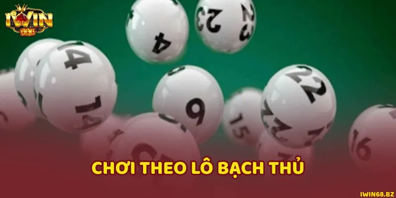 Đánh lô đề miền bắc theo lô bạch thủ cực đỉnh